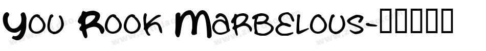 You Rook Marbelous字体转换